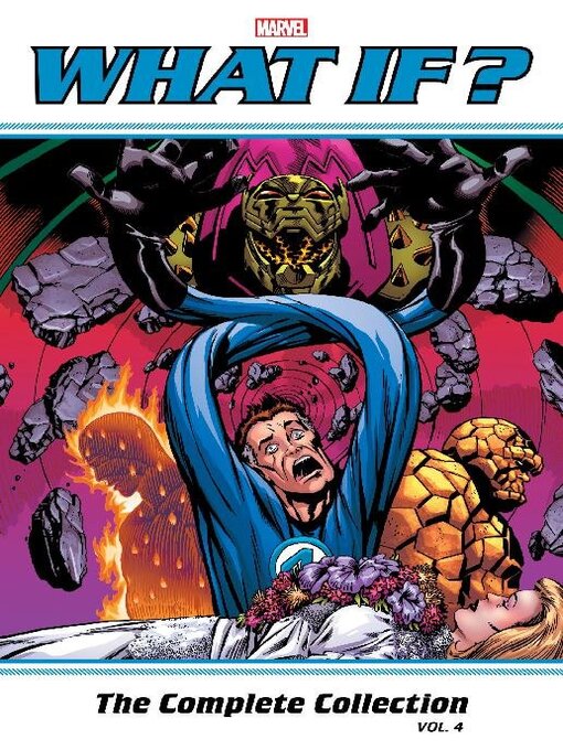 Title details for What If Classic - The Complete Collection Volume 4 (New Edition) by John Byrne - Available